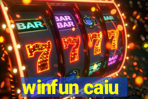 winfun caiu